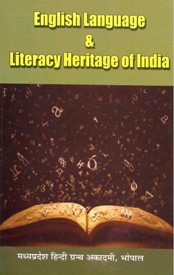 English Language and Literacy Heritage of India